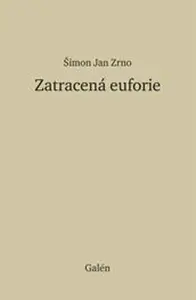 Zatracená euforie