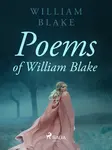 Poems of William Blake - William Blake