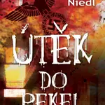 Útěk do pekel - František Niedl - e-kniha