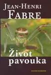 Život pavouka - Jean-Henri Fabre - e-kniha