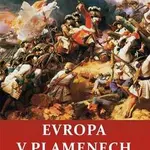 Evropa v plamenech - Jiří Kovařík