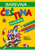 Barevná čeština pro třeťáky - Simona Pišlová, Jana Pavlová