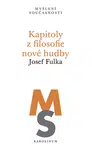 Kapitoly z filosofie nové hudby - Josef Fulka - e-kniha