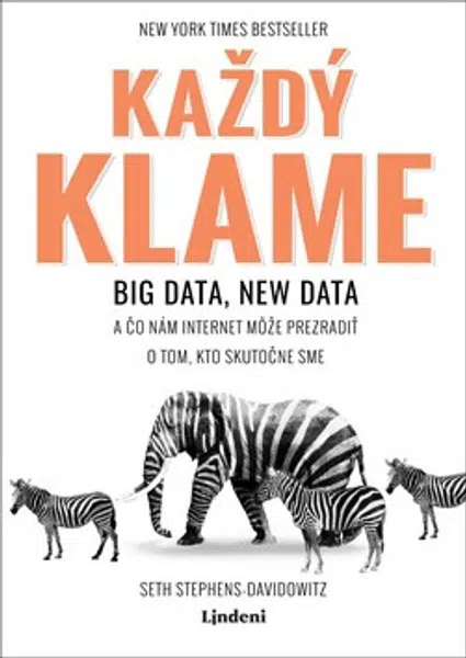 Každý klame - Seth Stephens-Davidowitz