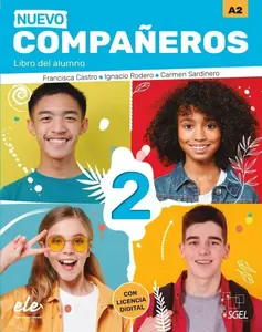 Nuevo Companeros 2 - Libro del alumno (3. edice) - Castro Francisca