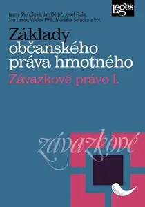Základy občanského práva hmotného - Závazkové právo I - Ivana Štenglová