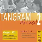 Tangram aktuell 2: Lektion 1-4: Glossar XXL Deutsch-Tschechisch - Rosa-Maria Dallapiazza