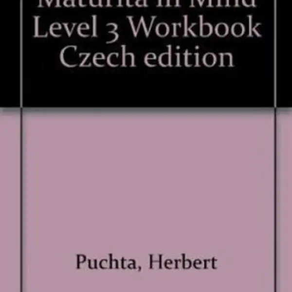 Maturita in Mind: Pracovní sešit 3 - Herbert Puchta