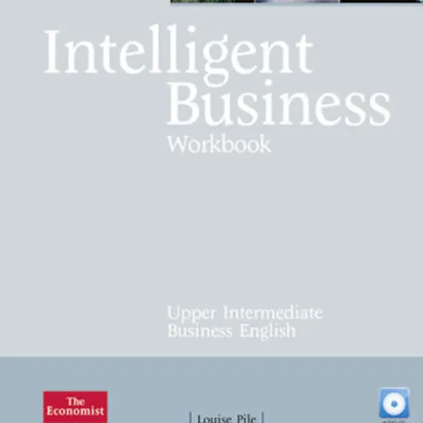 Intelligent Business Upper Intermediate Workbook w/ CD Pack - Louise Pile