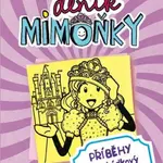 Deník mimoňky Příběhy nepohádkový budoucnosti - Rachel Renée Russellová