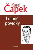 Trapné povídky - Karel Čapek