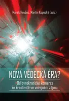 Nová vědecká éra? - Marek Hrubec, Martin Kopecký - e-kniha