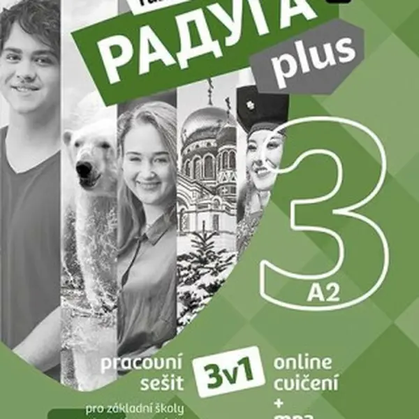 Raduga plus 3 Pracovní sešit 3v1