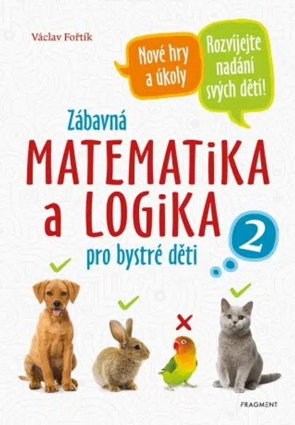 Zábavná matematika a logika pro bystré děti 2 - Václav Fořtík - e-kniha