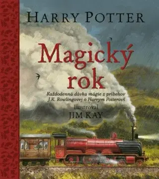 Harry Potter Magický rok - Každodenná dávka mágie z príbehov J.K. Rowlingovej o Harrym Potterovi (slovensky) - Joanne K. Rowlingová