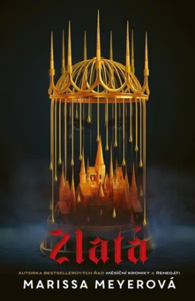 Zlatá - Marissa Meyer