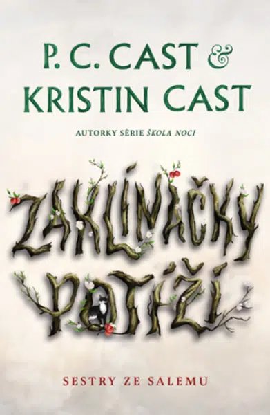 Zaklínačky potíží - Kristin Castová, P. C. Castová - e-kniha