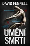 Umění smrti - David Fennell