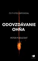 Odovzdávanie ohňa - Peter Podlesný - e-kniha