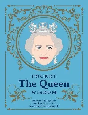 Pocket The Queen Wisdom - Hardie Grant Books