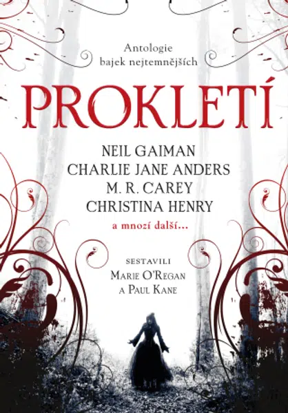 Prokletí - antologie bajek nejtemnějších - Paul Kane, Marie O´Regan - e-kniha