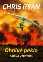 Ohnivé peklo - Chris Ryan