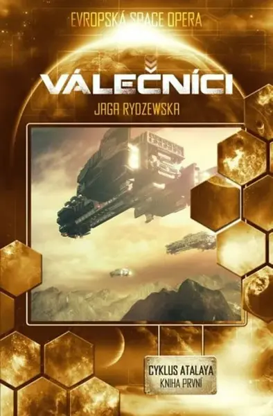 Válečníci - Atalaya 1 - Jaga Rydzewska