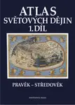 Atlas světových dějin, 1. díl, Pravěk – Středověk