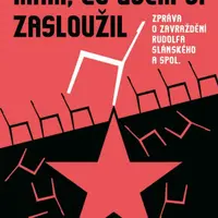 Mám, co jsem si zasloužil - Karel Kaplan