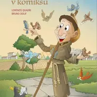 František z Assisi v komiksu - Bruno Dolif, Lorenzo Quadri