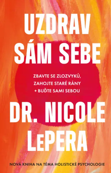 Uzdrav sám sebe - Nicole LePera - e-kniha