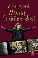 Návrat Strážce duší - Arnošt Vašíček - e-kniha