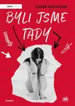 Byli jsme tady - Cassie Gustafson