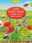 SVĚT PTÁKŮ, HMYZU a dalších zvířat našich zahrad – Knížka s plakátem a samolepkami