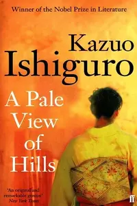 Pale View of Hills - Kazuo Ishiguro