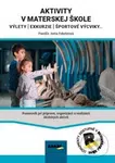 Aktivity v materskej škole - Iveta Feketeová