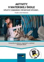 Aktivity v materskej škole - Iveta Feketeová