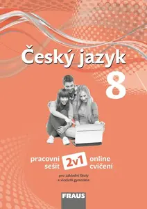 Český jazyk 8 pro ZŠ a VG (nová generace) pracovní sešit 2v1 - Martina Pásková, Zdena Krausová