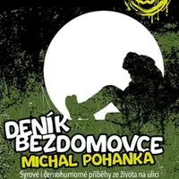 Deník bezdomovce - Michal Pohanka - e-kniha
