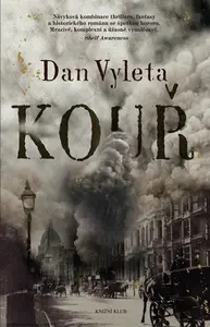 Kouř - Dan Vyleta