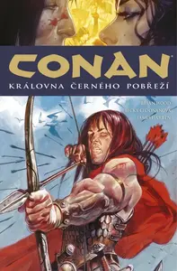 Conan 13: Královna Černého pobřeží - Brian Wood, James Harren, Becky Cloonanová