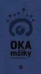 Oka mžiky - Kateřina Mašatová - e-kniha
