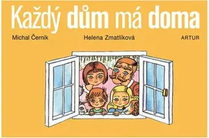 Každý dům má doma - Michal Černík