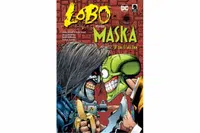Lobo versus Maska a další řežba - John Arcudi, Alan Grant
