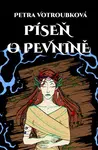 Píseň o pevnině - Petra Votroubková - e-kniha