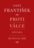 Proti válce - Andrea Tornielli, Papež František