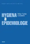 Hygiena a epidemiologie - Milan Tuček