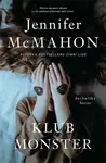 Klub monster - Jennifer McMahon