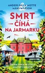 Vraždy v Österlenu 2: Smrt číhá na jarma - Anders de la Motte, Mans Nilsson - e-kniha