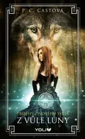 Z vůle luny - nové vydání - P. C. Castová